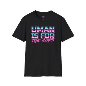 Uman Is For The Boys Men's Softstyle T-Shirt